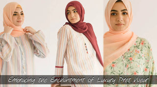 Elevating Elegance with SEJ: Embracing the Enchantment of Luxury Pret Wear